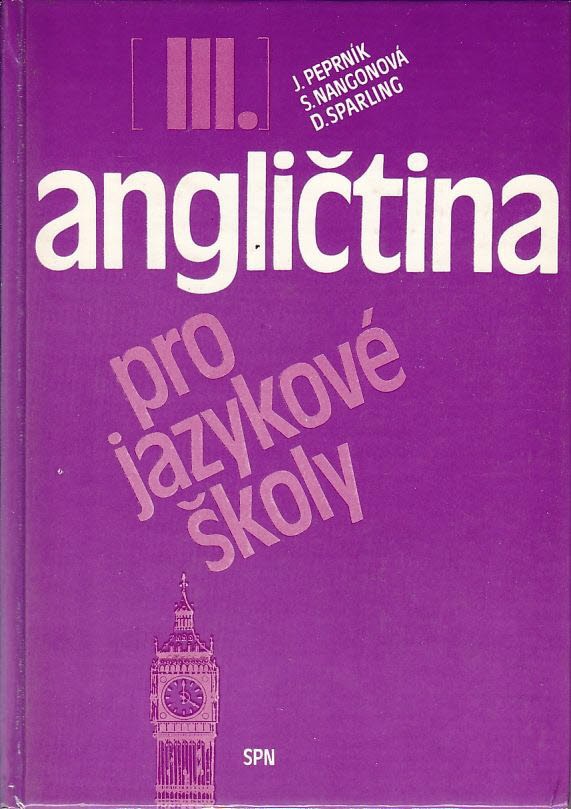 Angličtina pro jazykové školy III. díl