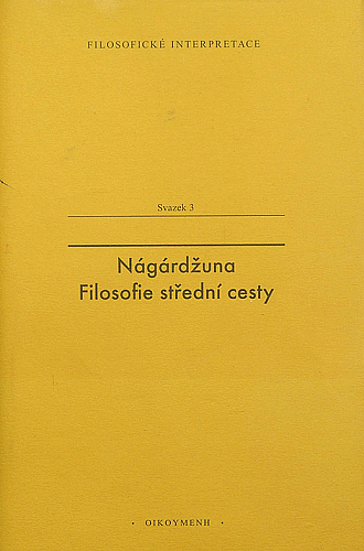 Nágardžuna: Filosofie střední cesty