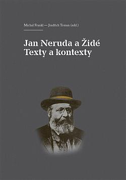 Jan Neruda a Židé - Texty a kontexty