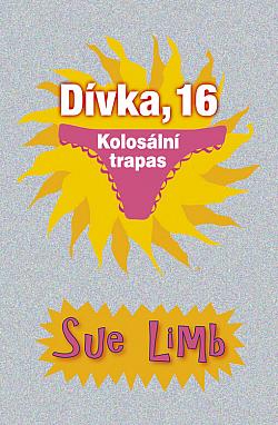 Dívka, 16: Kolosální trapas