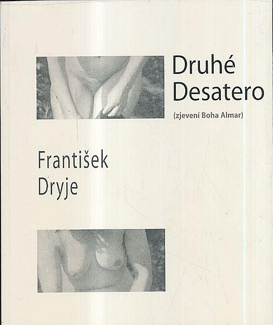 Druhé desatero (zjevení Boha Almar)