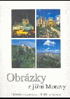 Obrázky z jižní Moravy