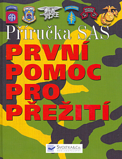 Příručka SAS: První pomoc pro přežití