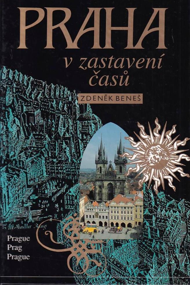 Praha v zastavení časů