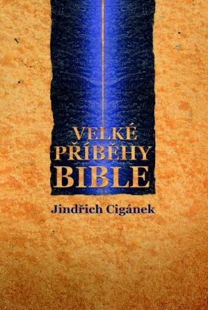 Velké příběhy Bible