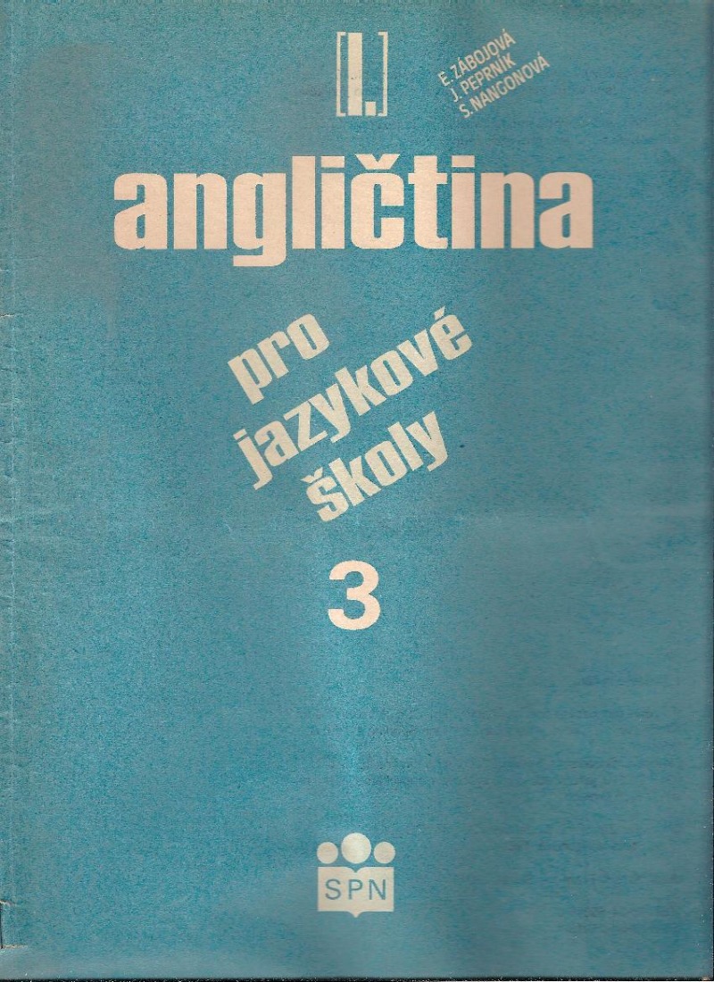 Angličtina pro jazykové školy I. - 3. sešit