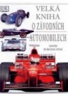 Velká kniha o závodních automobilech