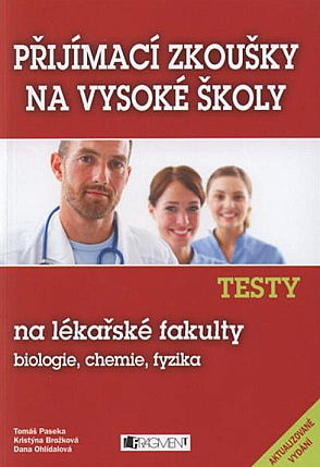 Testy na lékařské fakulty - biologie, chemie, fyzika