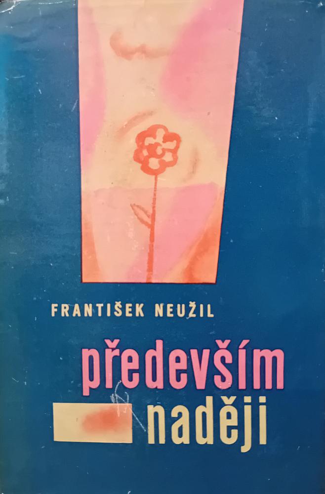 Především naději