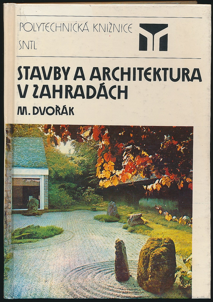 Stavby a architektura v zahradách