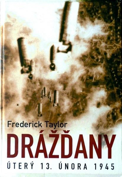 Drážďany: Úterý 13. února 1945