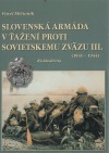 Slovenská armáda v ťažení proti Sovietskému zväzu III.(1941-1944) - Rýchla divízia