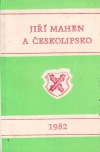 Jiří Mahen a Českolipsko