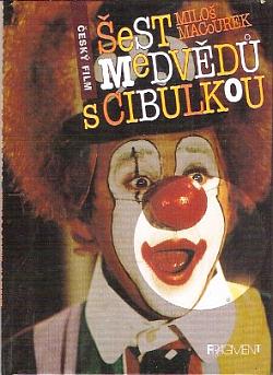 Šest medvědů s Cibulkou