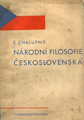 Národní filosofie československá. I., Národní povaha