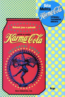 Karma-cola -  Výprodej tajemného Orientu