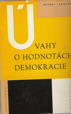 Úvahy o hodnotách demokracie