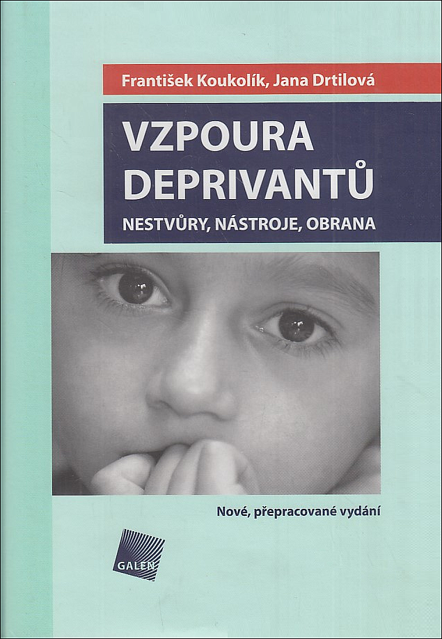 Vzpoura deprivantů - Nestvůry, nástroje, obrana