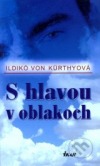 S hlavou v oblakoch