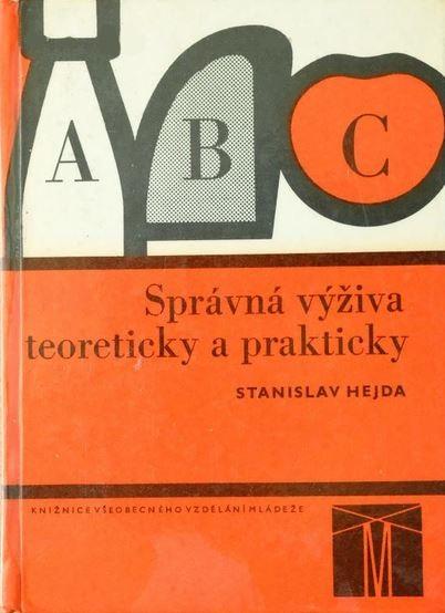 Správná výživa teoreticky a prakticky