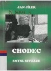 Chodec (smysl situace)