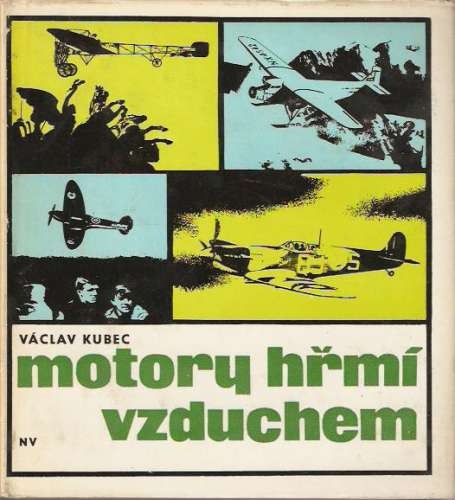 Motory hřmí vzduchem