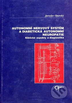 Autonomní nervový systém a diabetická autonomní neuropatie