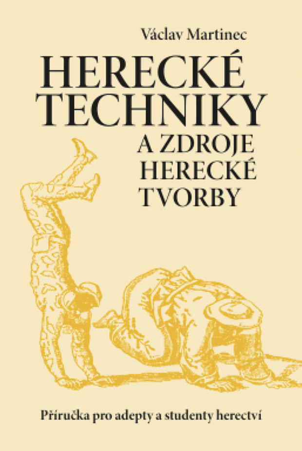 Herecké techniky a zdroje herecké tvorby