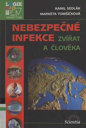 Nebezpečné infekce zvířat a člověka