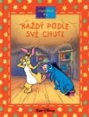 Medvídek Pú - Každý podle své chuti