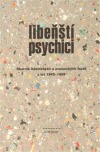 Libenští psychici: Sborník básnických a prozaických textů z let 1945-1959