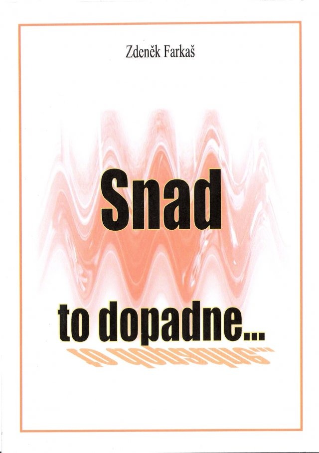 Snad to dopadne...