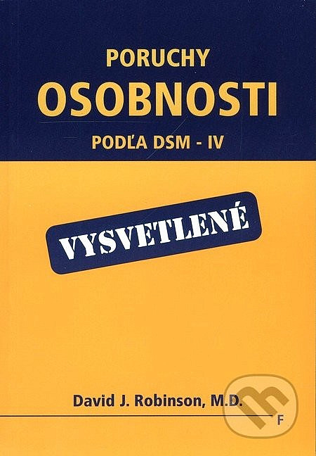 Poruchy osobnosti podľa DSM - IV - vysvetlené