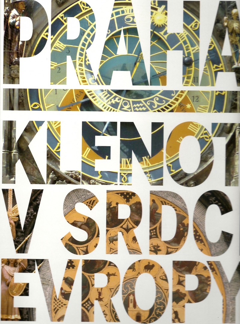 Praha - klenot v srdci Evropy