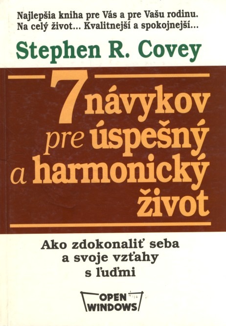 7 návykov pre úspešný a harmonický život