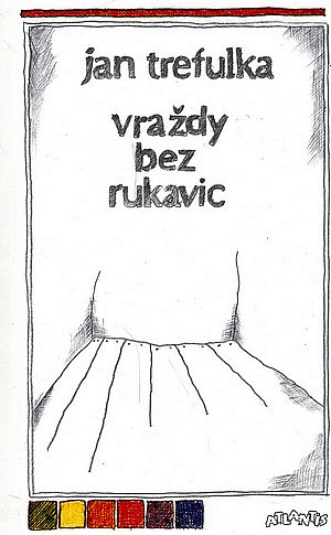 Vraždy bez rukavic