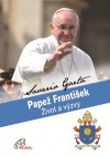 Papež František - Život a výzvy