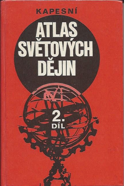 Kapesní atlas světových dějin 2. díl