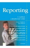Reporting - 3. rozšířené a aktualizované vydání