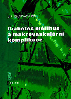 Diabetes mellitus a makrovaskulární komplikace