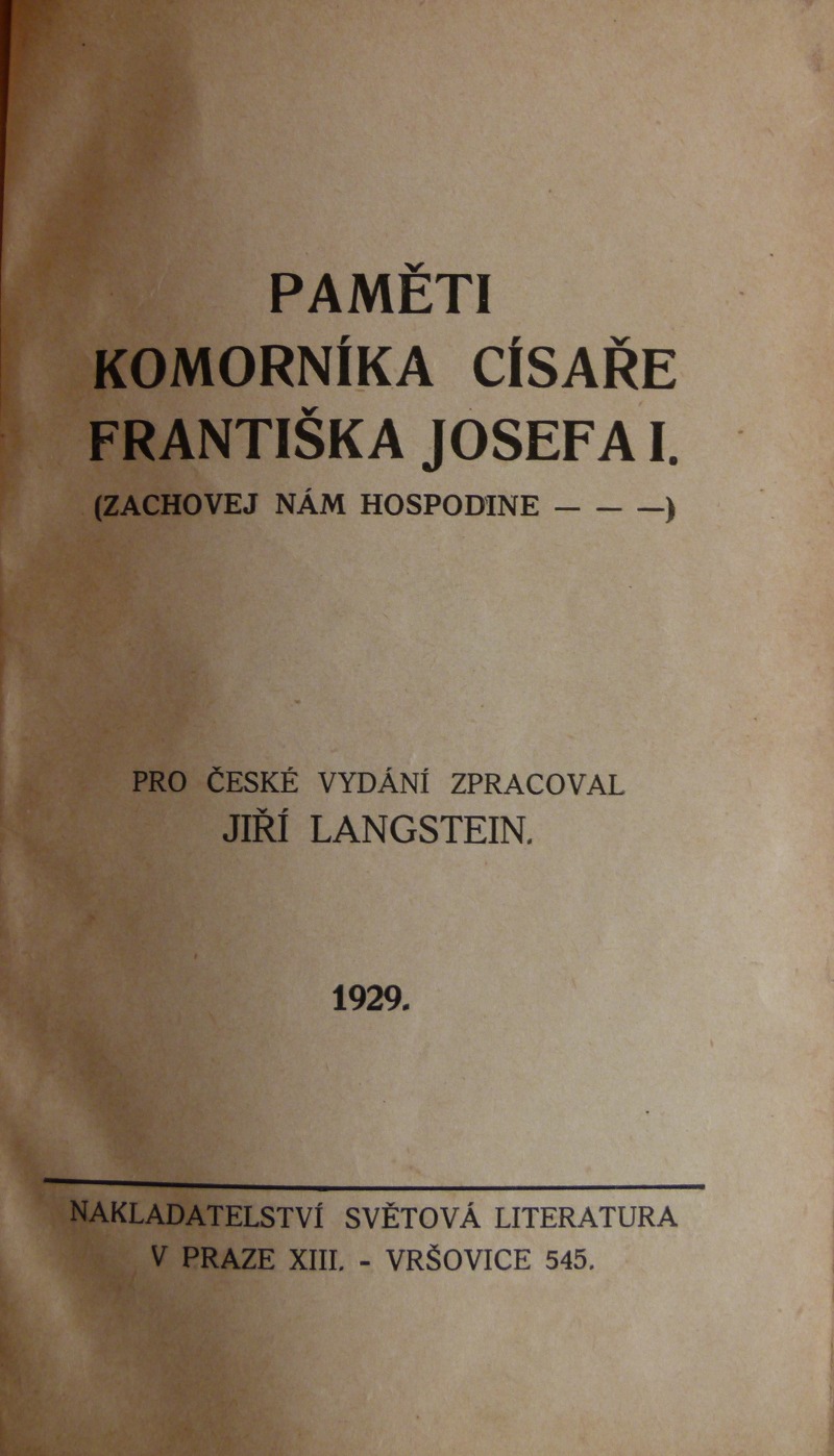 Paměti komorníka císaře Františka Josefa I. - Zachovej nám hospodine