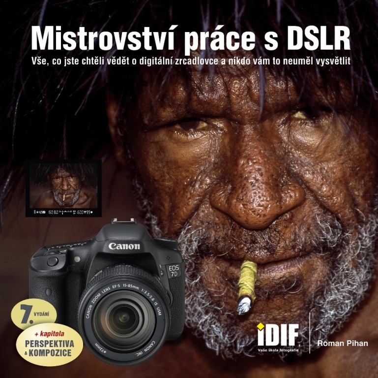 Mistrovství práce s DSLR