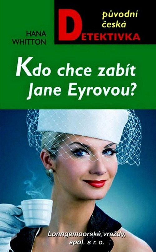 Kdo chce zabít Jane Eyrovou?