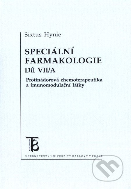 Speciální farmakologie VII/A