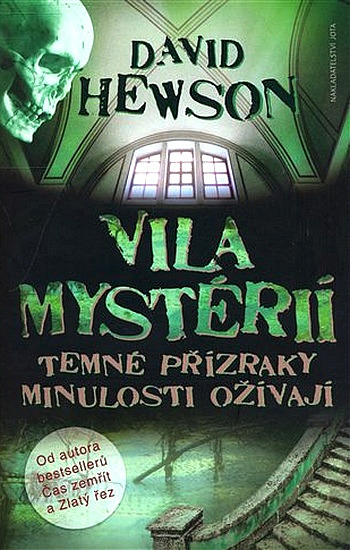 Vila mystérií - Temné přízraky minulosti ožívají