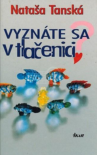 Vyznáte sa v tlačenici?