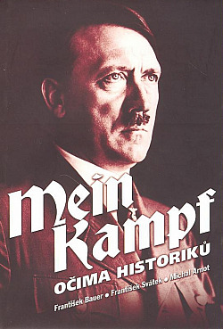 Mein Kampf očima historiků