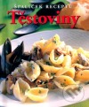 Těstoviny - Špalíček receptů