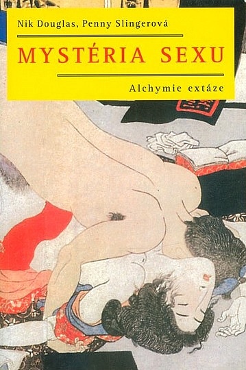 Mystéria sexu. Alchymie extáze