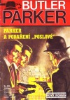 Parker a podaření "poslové"